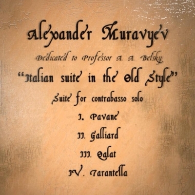 Alexander Muravyev "The Italian suite in Old Style" Alexander Muravyev "The Italian suite in Old Style"